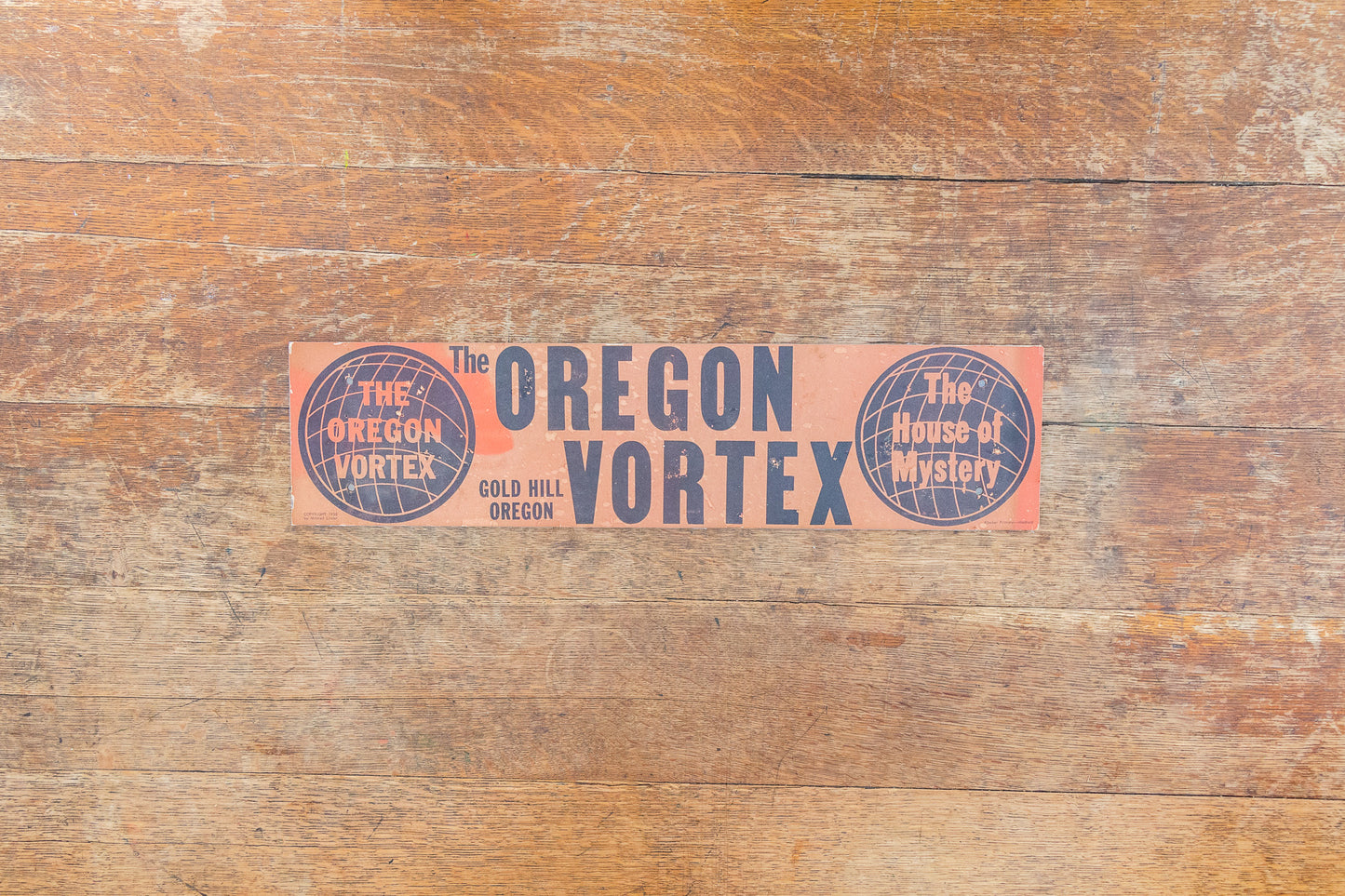 Vintage Oregon Vortex Bumper Sign Gold Hill OR