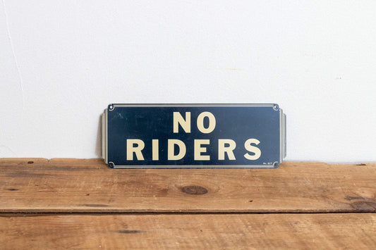 No Riders Tin Art Deco Sign Vintage Wall Decor - Eagle's Eye Finds