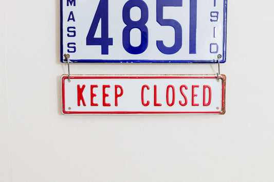 Keep Closed Sign Vintage Embossed Red and White Wall Hanging Decor - Eagle's Eye Finds